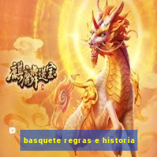 basquete regras e historia